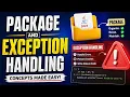 Package and Exception Handling Java Naman Bharti Classes