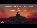 Somewhere Only We Know X Love \u0026 Life (MashUp) - Rhianne X Nissa Sabyan | Vocal Only | Trending Song