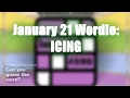 Today s Wordle Answer ICING