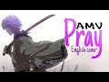 Download Lagu Gintama「AMV」Pray