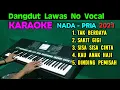 Download Lagu Lagu Dangdut Lawas  - KARAOKE Nada Pria  HD | 2021