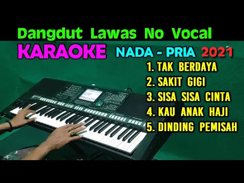 Download MP3 Lagu Dangdut Lawas  - KARAOKE Nada Pria  HD | 2021