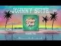 Johnny Suite - Thank You