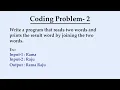 Join the Two-String Python Coding Problem - Your Ultimate Solution