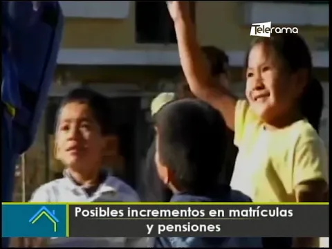 Posibles incrementos en matrículas y pensiones