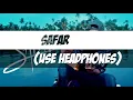 Download Lagu SAFAR- 8D Productions  (Use headphones/earphones)