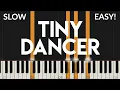 Tiny Dancer - Elton John EASY Piano Tutorial