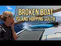 Island Hopping Our Damaged Boat Through the Caribbean