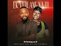 Ek verlang na U (feat. Marlene Stuurman)