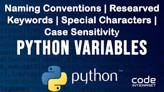 Python Variables Explained - Naming Rules Best Practices Common Mistakes