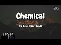 The Devil Wears Prada - Chemical (Lyrics)