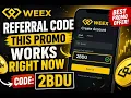 WEEX Referral Code This Promo Works Right Now