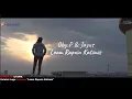 Download Lagu Lagu Sumbawa Loam Rapuin Katimis Oby.P