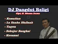 Download Lagu DJ Dangdut Rhoma Irama Full Album - Lagu Rhoma Irama Religi.