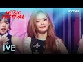 Lagu IVE- Rebel Heart | 2025 MBC Music Festival | KOCOWA+