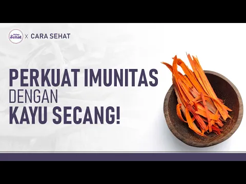 Manfaat Rutin Minum Rebusan Kayu Secang