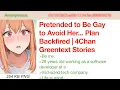 Pretended to Be Gay to Avoid Her Plan Backfired 4Chan Greentext Stories