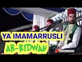 Download Lagu Ya Imamarusli Ya Sanadi AR-RIDWAN SYIRIA di Banjarmasin