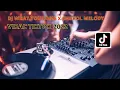 Download Lagu DJ WHAT YOU COME X ENGKOL MELODY VIRAL TIKTOK 2022