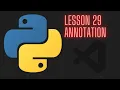 Python 3 12 Beginner Tutorial - Lesson 29