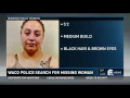 Waco Police search for missing woman