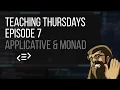 Teaching Thursdays 7 Applicative Monad in Purescript Answering all chat questions
