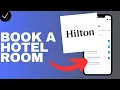 How to book a hotel room in Hilton honors