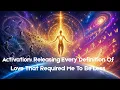 Activation Releasing Every Definition Of Love That Required Me To Be Less