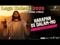 Lagu Rohani Terbaru 2025 | Harapan Didalam Mu | Yeremia 29:11