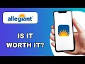 ALLEGIANT AIR APP REVIEW - IS IT WORTH IT EXPLAINED
