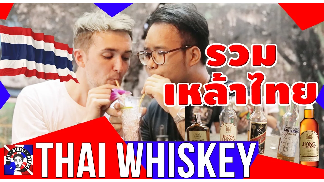  (Trying Thai Whiskey all brands)  Eat It All 