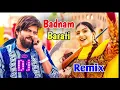Download Lagu Badnam barati dj remix song/New Dj song