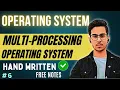Lecture 6 Multiprocessing Operating Systems OS Tutorial Code Hacker