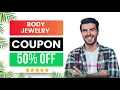 Body Jewelry Coupon Code Discount Code 50 OFF