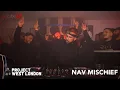 Lagu NAV MISCHIEF | Project West London: Southall