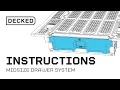 Installation Midsize DECKED Drawer System Install