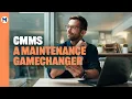 How CMMS Transforms Industries