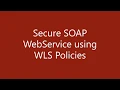 How to implement One-way SSL for a SOAP WebService using WLS Policy created using JDeveloper 12c