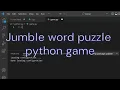 How to create Jumble Word Game with Python with music mini project third