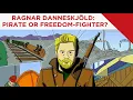Ragnar Danneskjold Pirate Or Freedom-Fighter