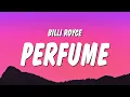 Download Lagu Billi Royce - Perfume (Glory Pt.2) (Sped Up / TikTok Remix) Lyrics