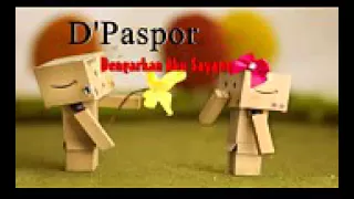 dpaspor dengarkan aku sayang
