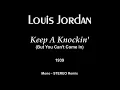 Louis Jordan - Keep A Knockin'  1939  (STEREO)