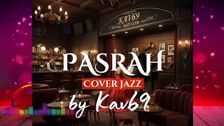  pasrah ermy kulit jazz cover by kav69