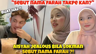 Download Syahman!! Lukman Sebut Nama Farah,Aisyah Jealous ! Reaction Aisyah Lokman Kata Nk Kawin3 ! MP3