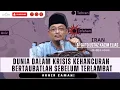 Download Lagu Krisis Dunia Semakin Tenat, Bertaubatlah Semoga Tidak Berlaku Ww3| Dato Ustaz Kazim Elias