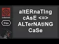 Coding for Fun - CodeWars Ep 2 altERnaTIng cAsE