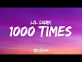 Download Lagu Lil Durk, Lil Baby - 1000 Times (Lyrics)