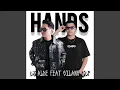 Download Lagu HANDS (feat. GILANG JDF)