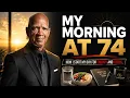 My Morning Routine at 74 How I Start My Day for Energy and Focus